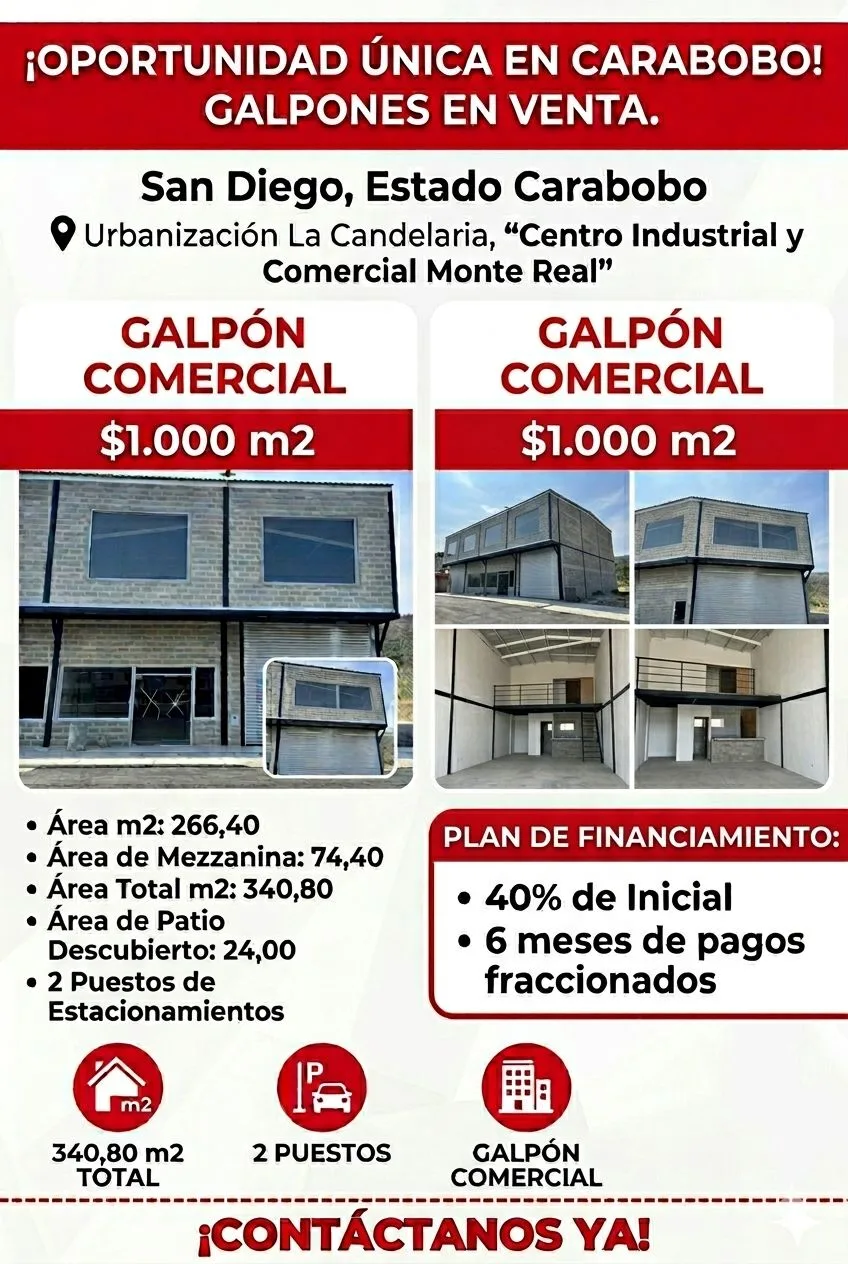 Galpón en Venta en San Diego, Estado Carabobo, Urbanización La Candelaria, Centro Industrial y Comercial Monte Real 340m² — USD 1,000