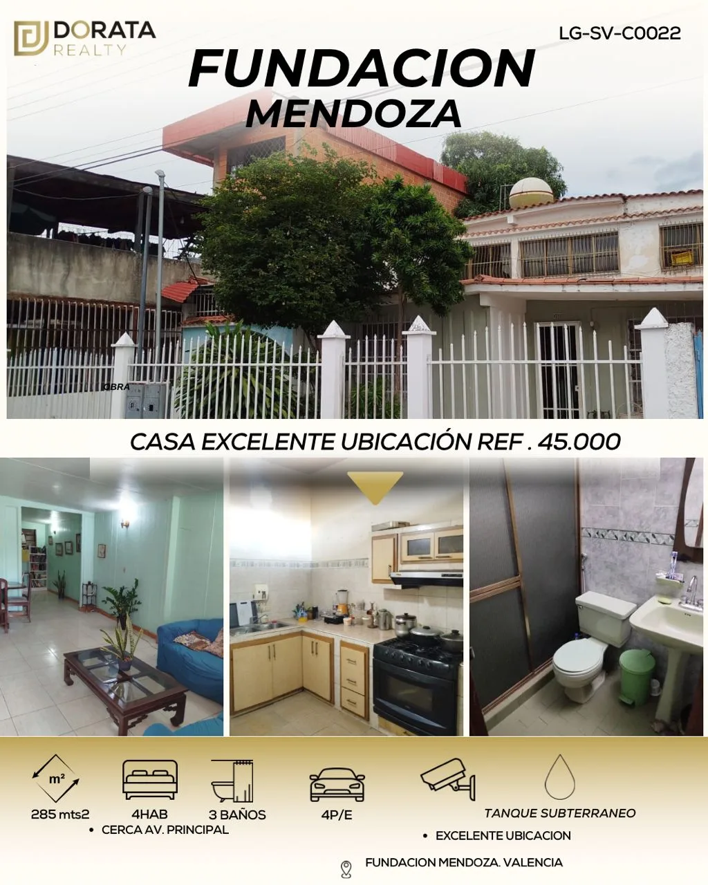 Casa en Venta en Fundación Mendoza — 4 hab 285m² — USD 45,000