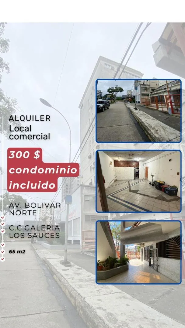 Local en Alquiler en AV. BOLIVAR NORTE, C.C.GALERIA LOS SAUCES 65m² — USD 300