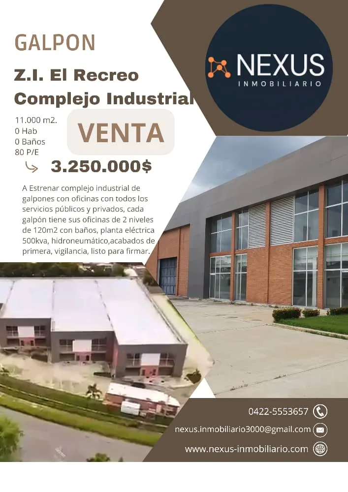 Galpón en Venta en Z.I. El Recreo 11000m² — USD 3,250,000