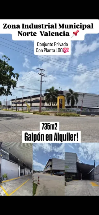 Galpón en Zona Industrial Municipal Norte Valencia, A una cuadra de los Bomberos de Valencia y Policía Nacional (antigua sede de Tiendas San Miguel), cerca de la Autopista Regional del Centro