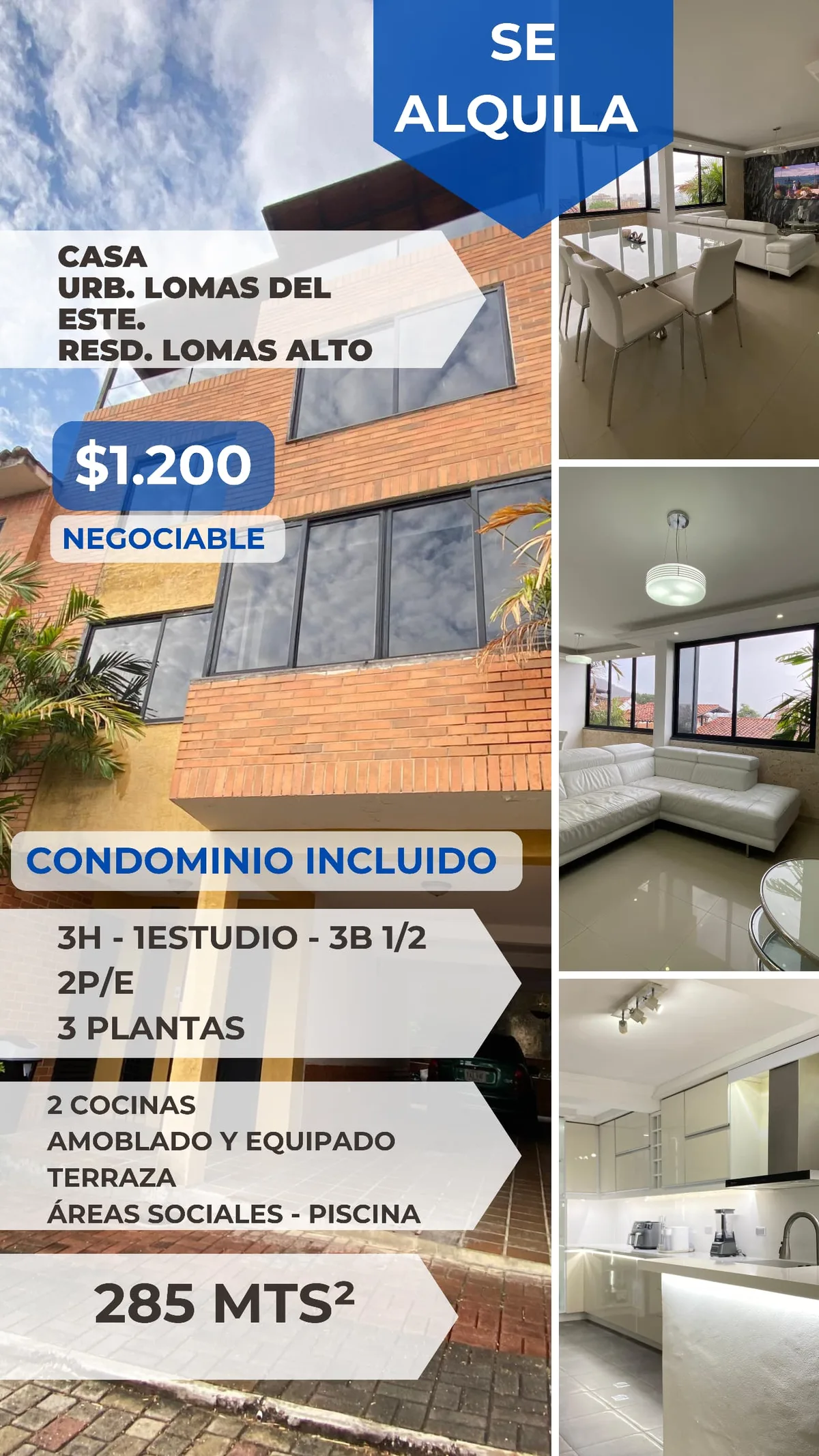 Casa en Alquiler en Lomas del Este, Valencia — 3 hab 285m² — USD 1,200
