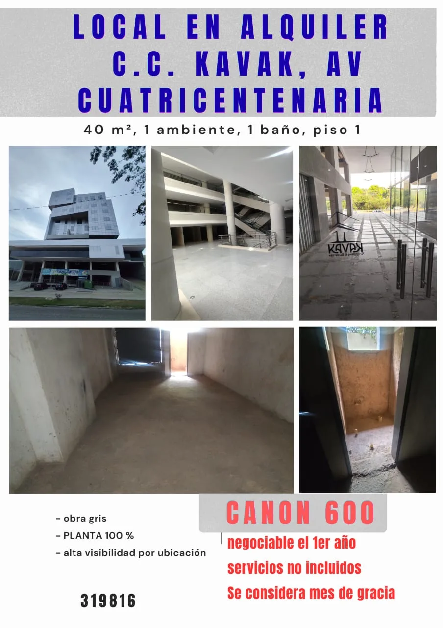 Local en Alquiler en C.C. KAVAK — 1 hab 40m² — USD 600