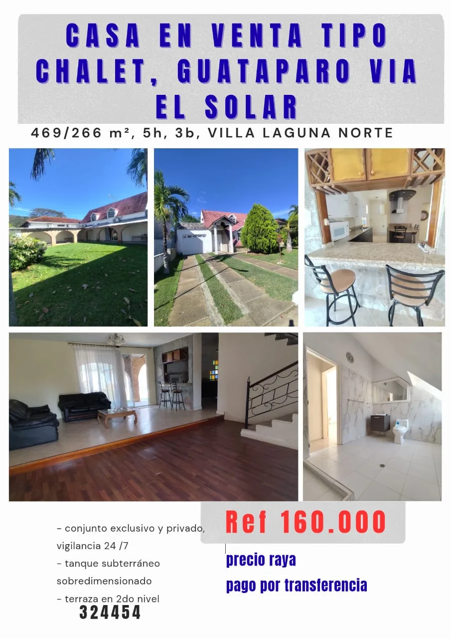 Casa en Venta en Villa Laguna Norte, Via El Solar, Guataparoo — 5 hab 266m² — USD 160,000