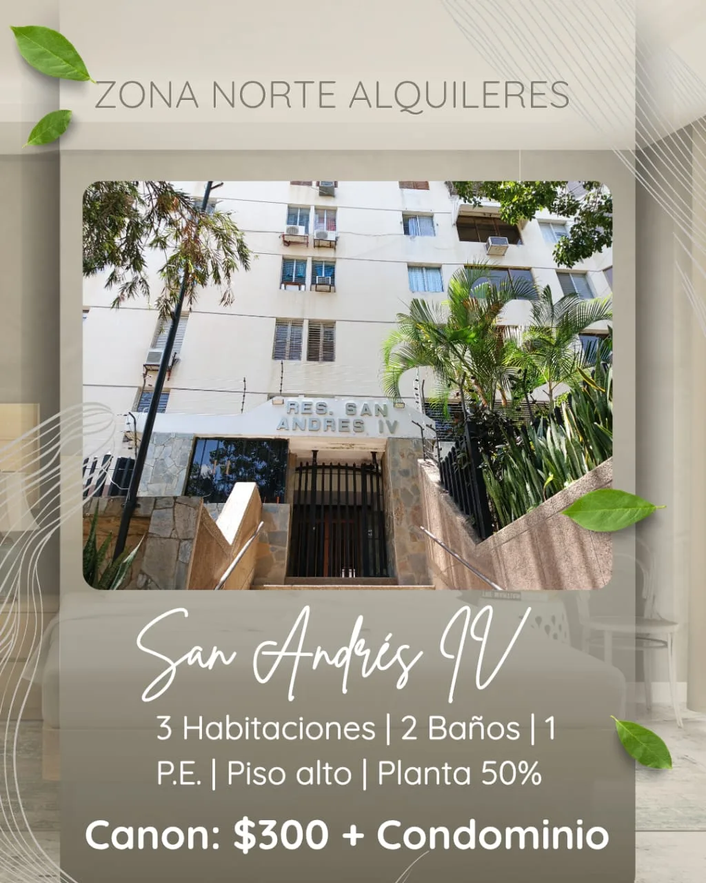 Apartamento en Alquiler en Res. San Andrés IV. El Bosque — 3 hab — USD 300