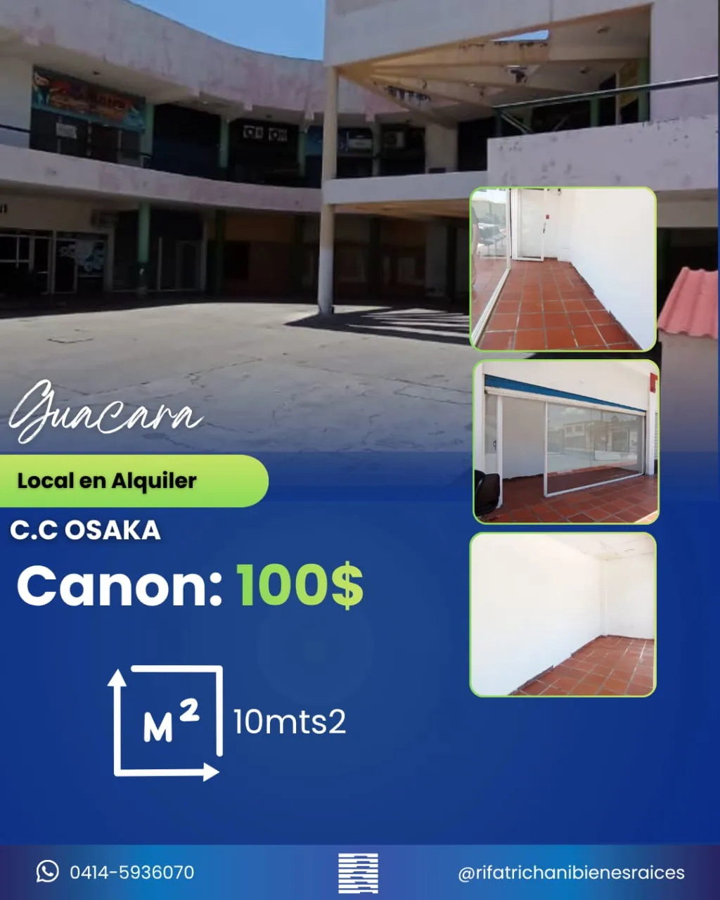 Local en Alquiler en C.C OSAKA Guacara 10m² — USD 100