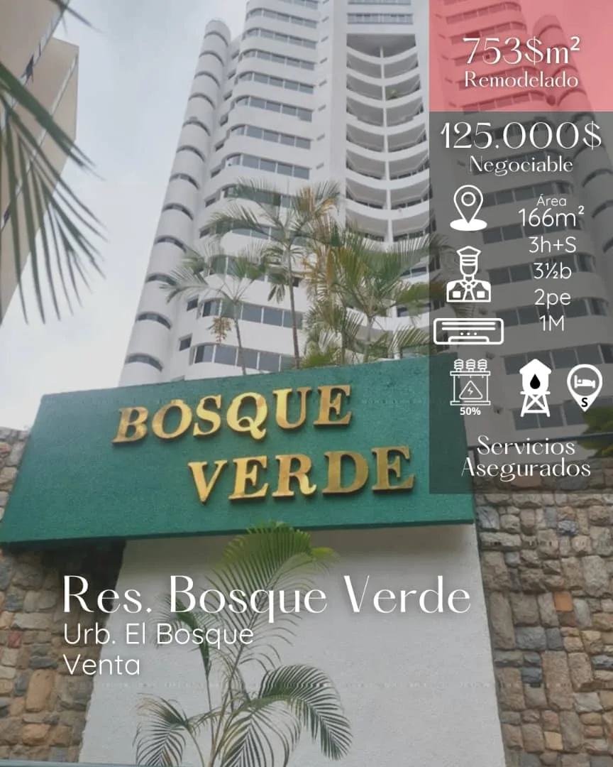 Apartamento en Venta en Res. Bosque Verde/ URB EL BOSQUE — 4 hab 166m² — USD 125,000