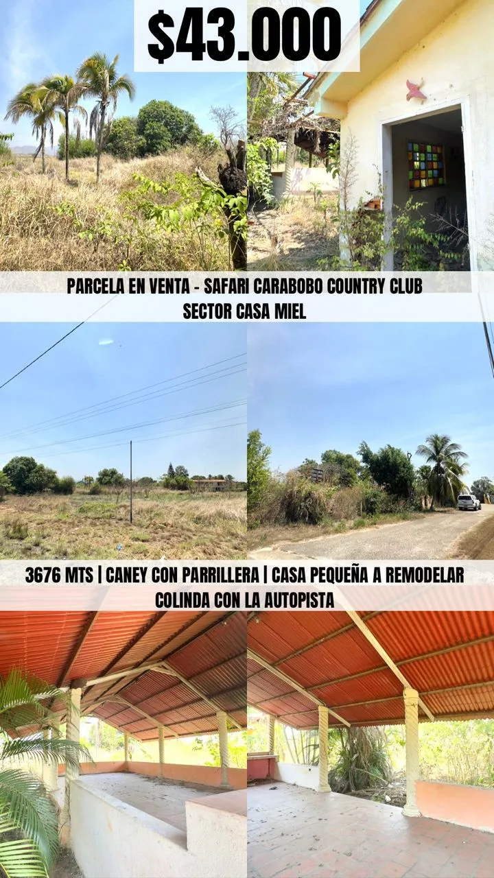 Terreno en Venta en Safari Carabobo Country Club Sector Casa Miel 3677m² — USD 43,000
