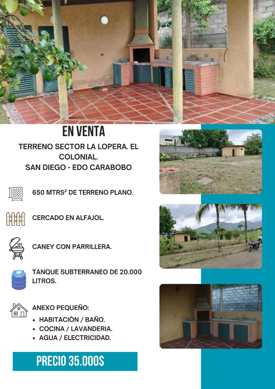 Terreno en Venta en Sector La Lopera, El Colonial, Municipio San Diego, Edo-Carabobo — 1 hab 650m² — USD 35,000
