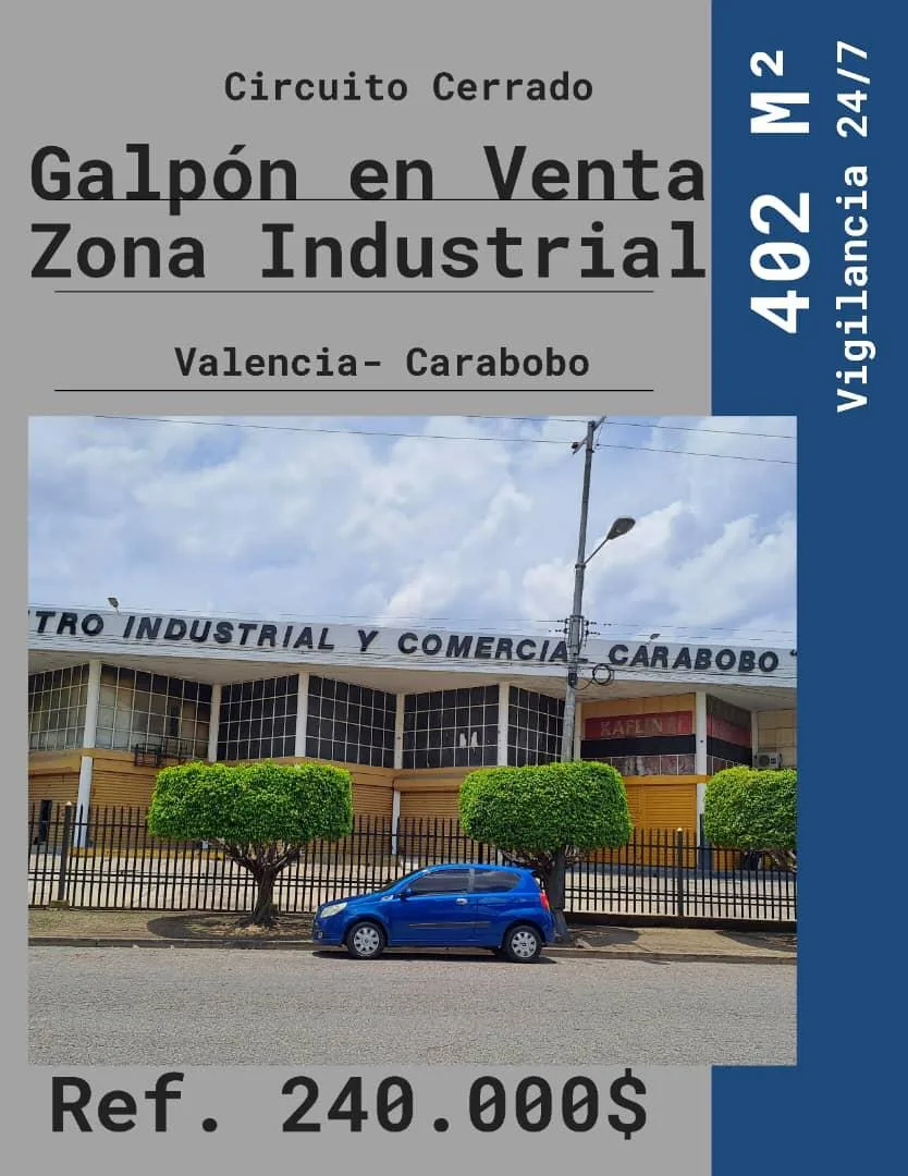 Galpón en Venta en Zona Industrial de Valencia 402m² — USD 240,000