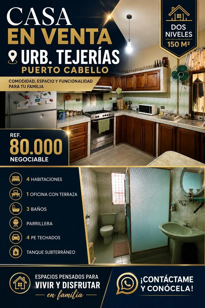 Casa en Venta en Urb Tejerías - Puerto Cabello — 4 hab 150m² — USD 80,000