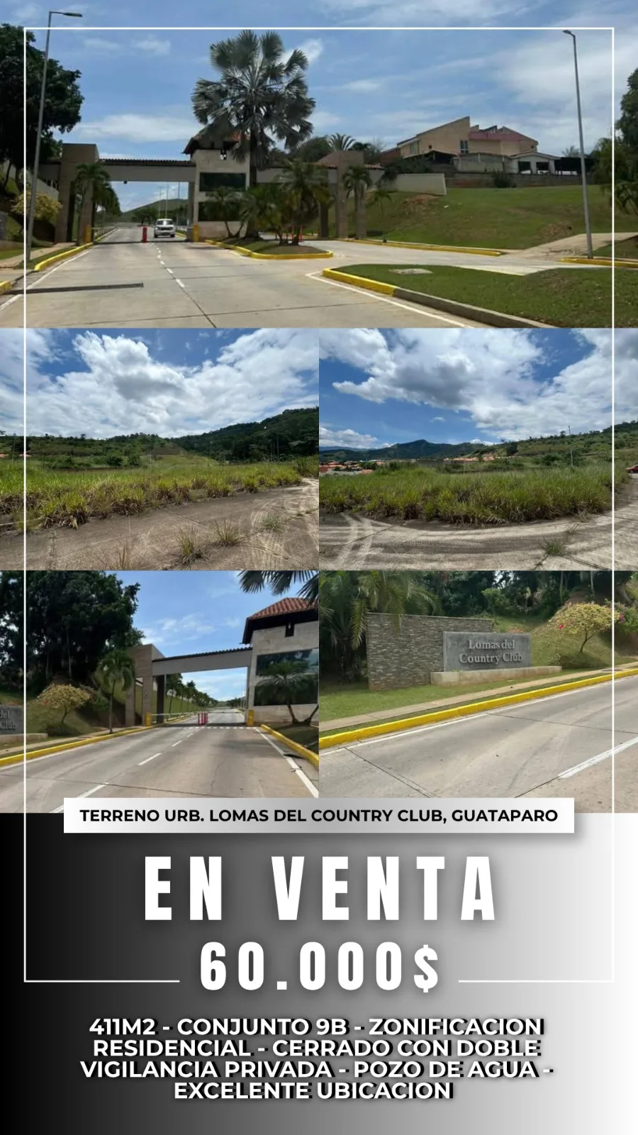 Terreno en Venta en Urb. Lomas del Country Club - Guataparo, Valencia 411m² — USD 60,000