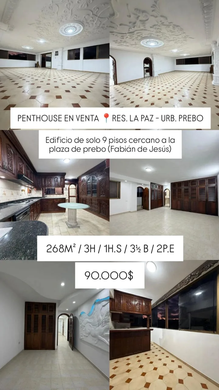 Penthouse en Venta en Res. La Paz, Urb. Prebo — 3 hab 268m² — USD 90,000