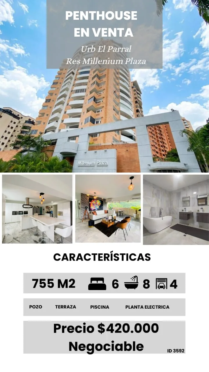 Penthouse en Venta en Res. Millenium Plaza. Urb. El Parral — 6 hab 755m² — USD 420,000