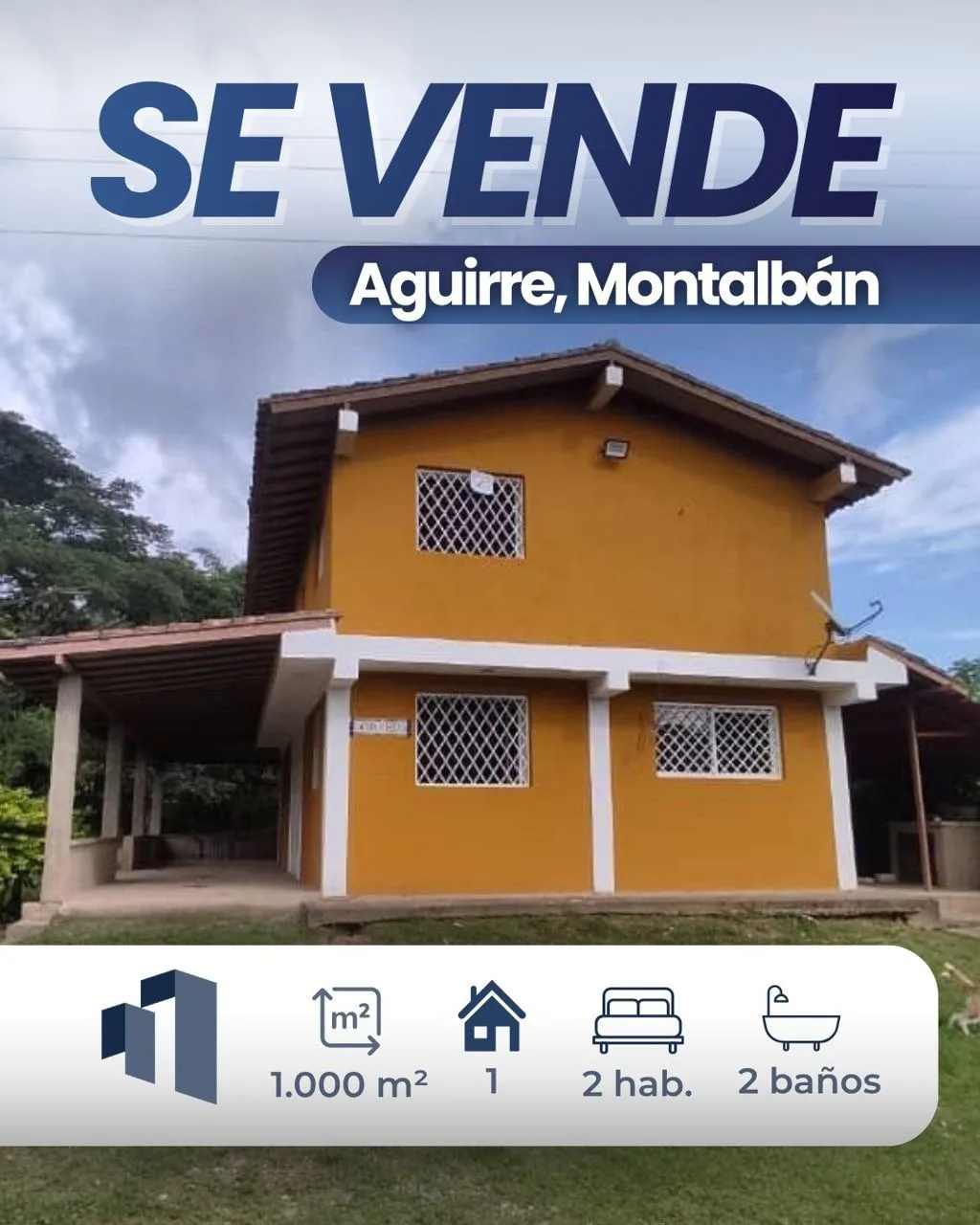 Casa en Venta en Aguirre, Montalbán — 2 hab 1000m² — USD 35,000
