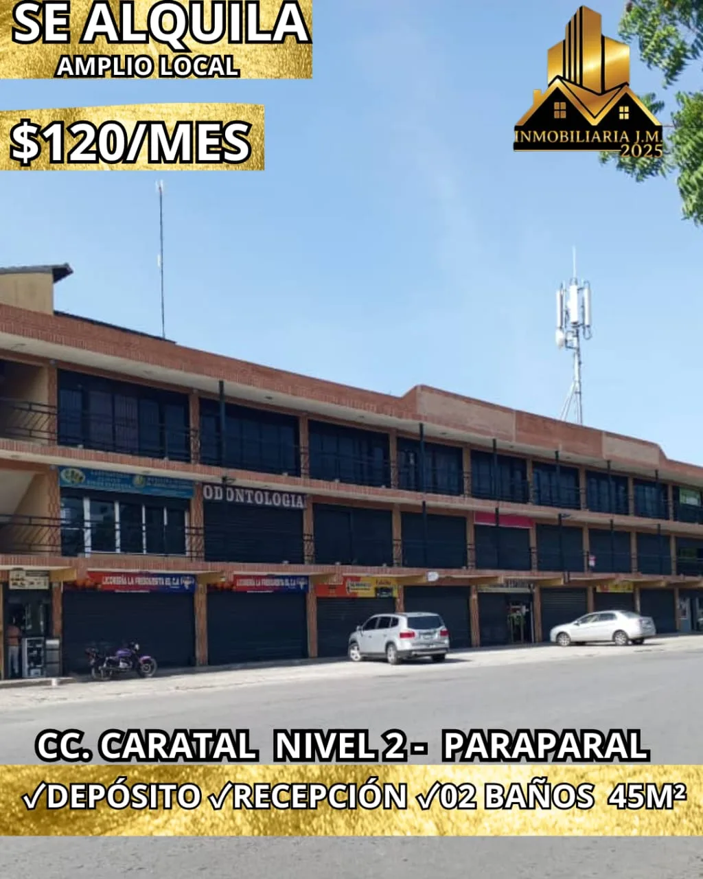 Local en Alquiler en CC. Caratal- Paraparal-Los Guayos — 1 hab 45m² — USD 120