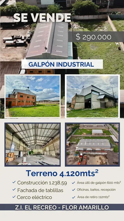 Galpón en Zona industrial El Recreo, Flor Amarillo — USD 290,000
